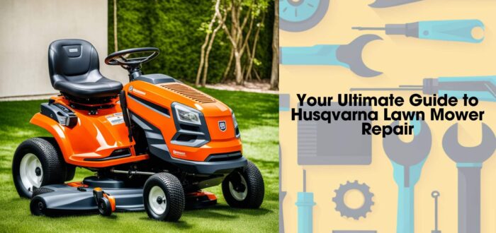 husqvarna lawn mower repair